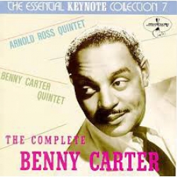 Benny Carter - The Complete Benny Carter